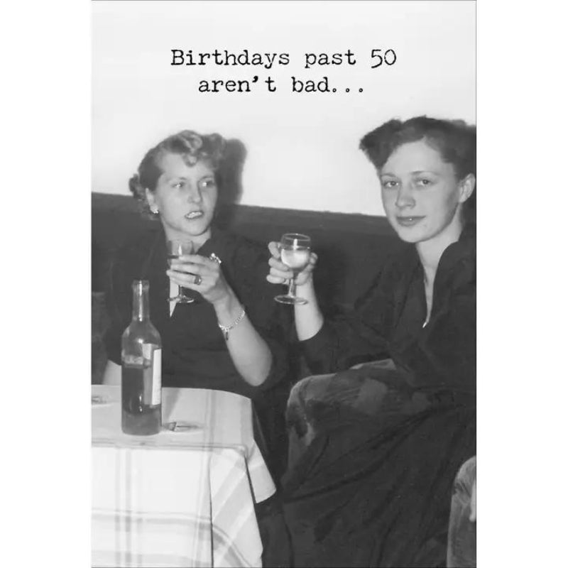 Primitives By Kathy Greeting Card - Birthdays Past 50