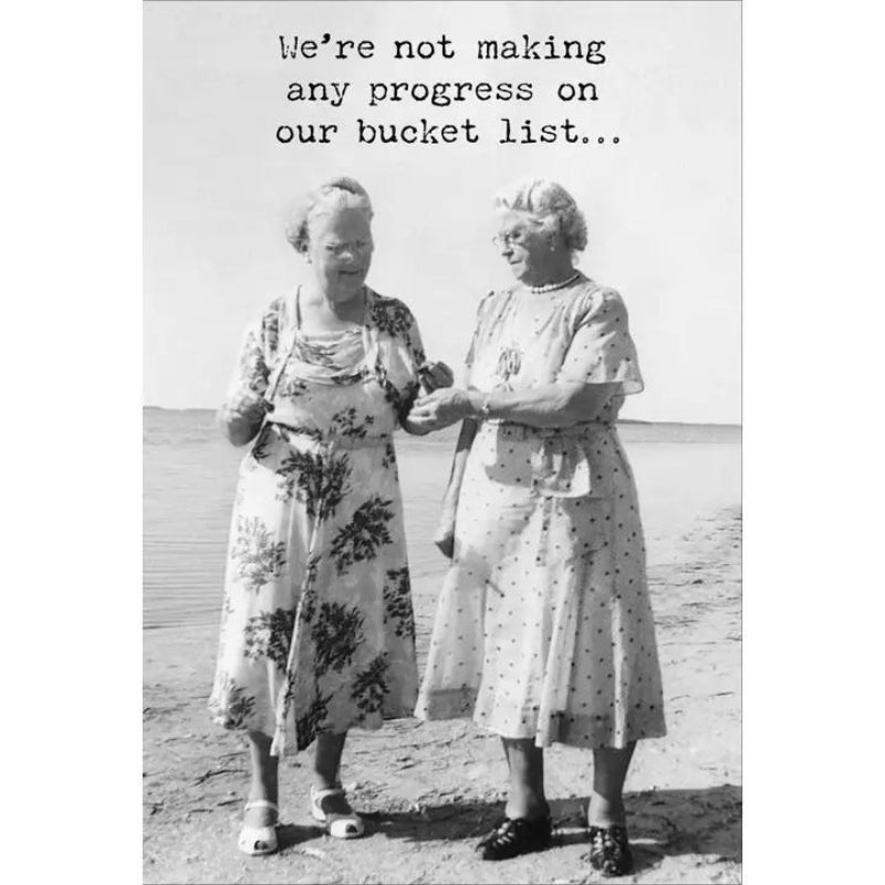 Primitives By Kathy Greeting Card - Progress On Bucket List