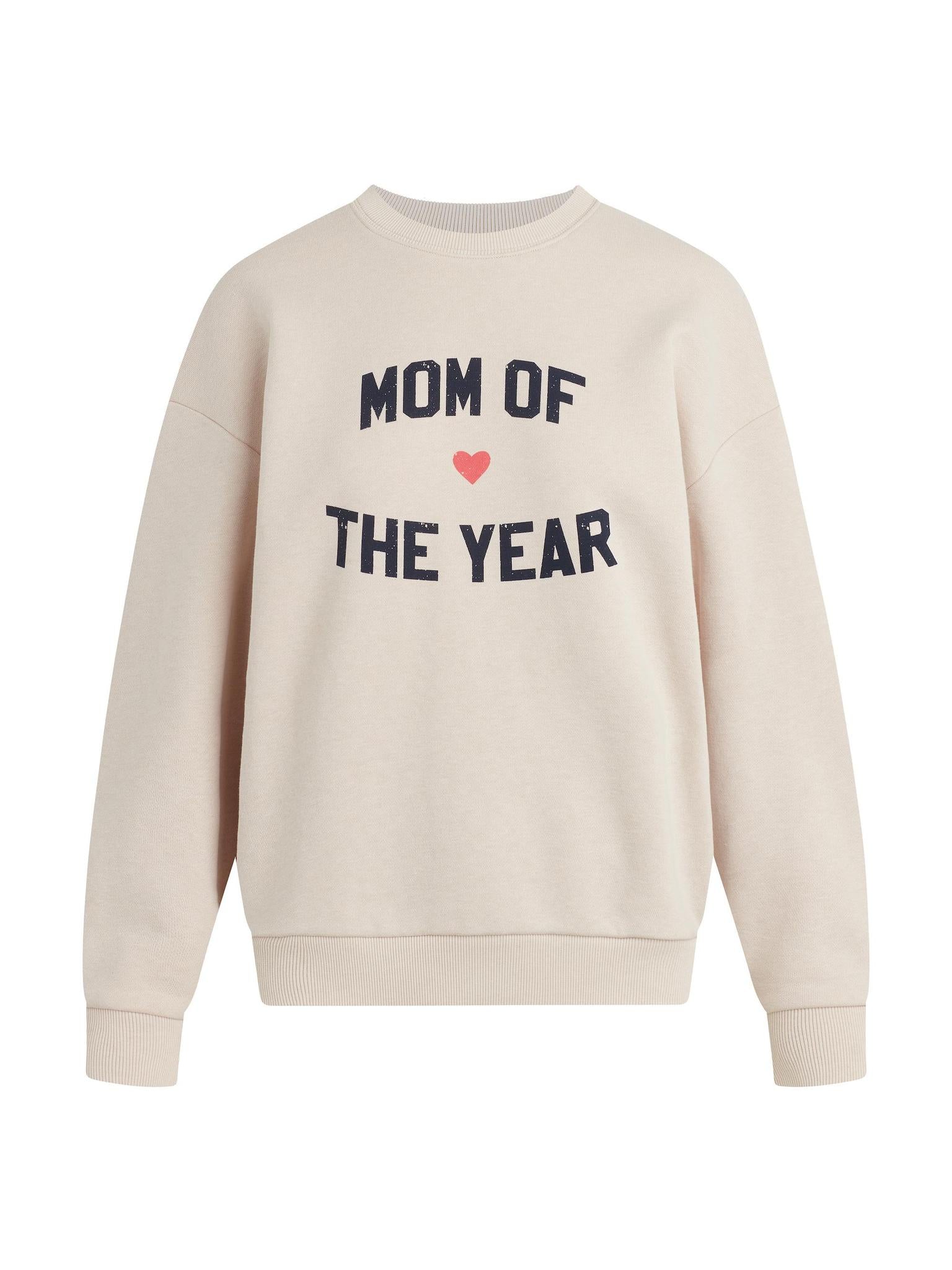 THE MOM OF THE YEAR SWEATSHIRT