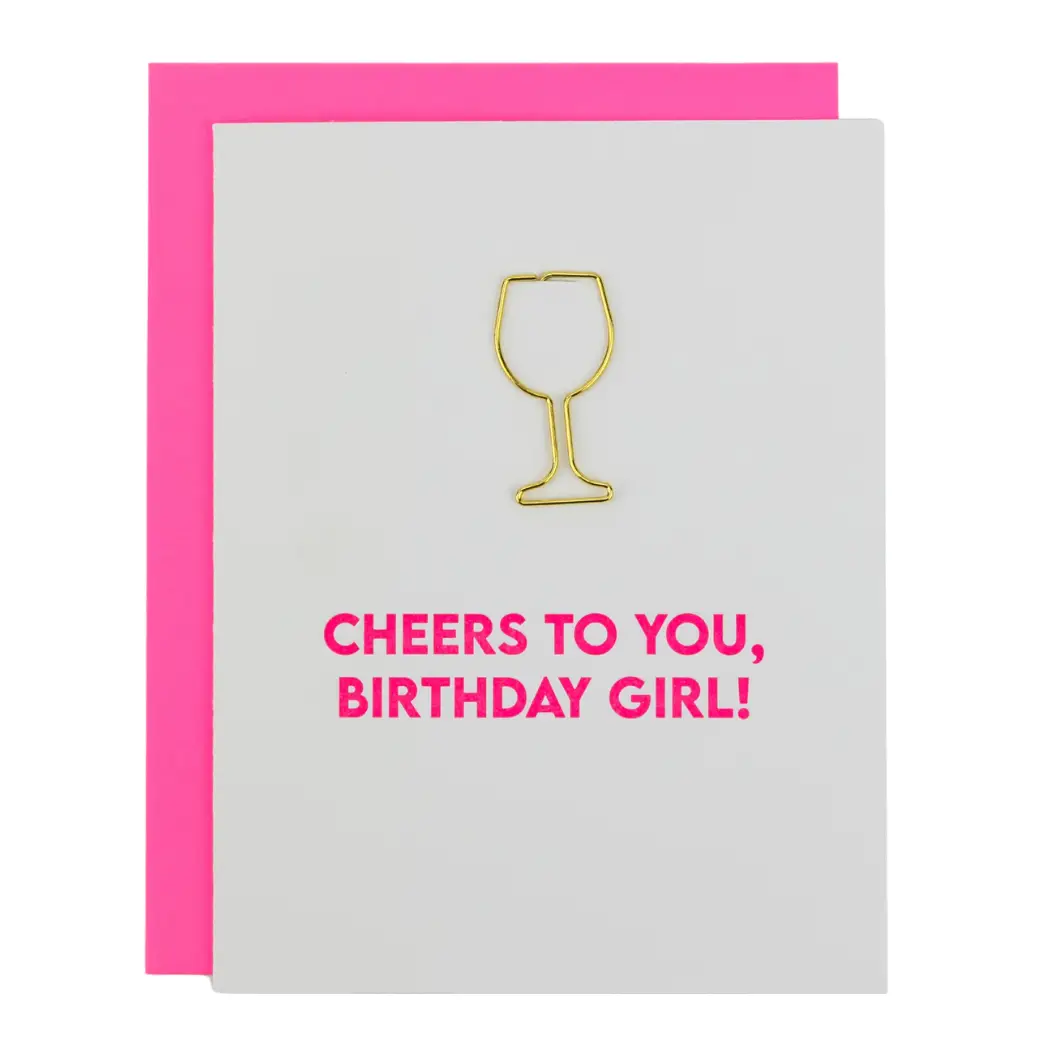 Cheers To You Birthday Girl - Wine Glass - Birthday Card