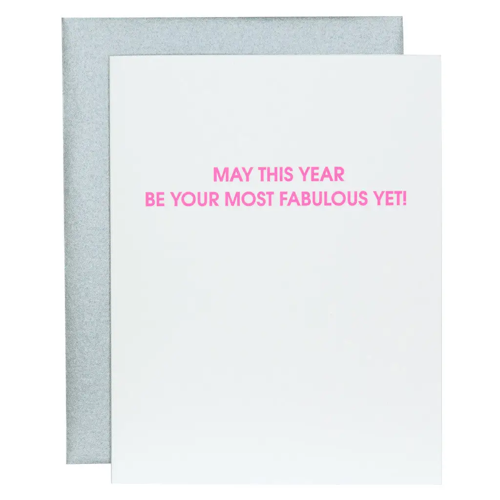 May This Year Be Your Most Fabulous Year Yet - Birthday Card