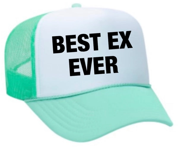 Best Ex Ever Trucker Hat