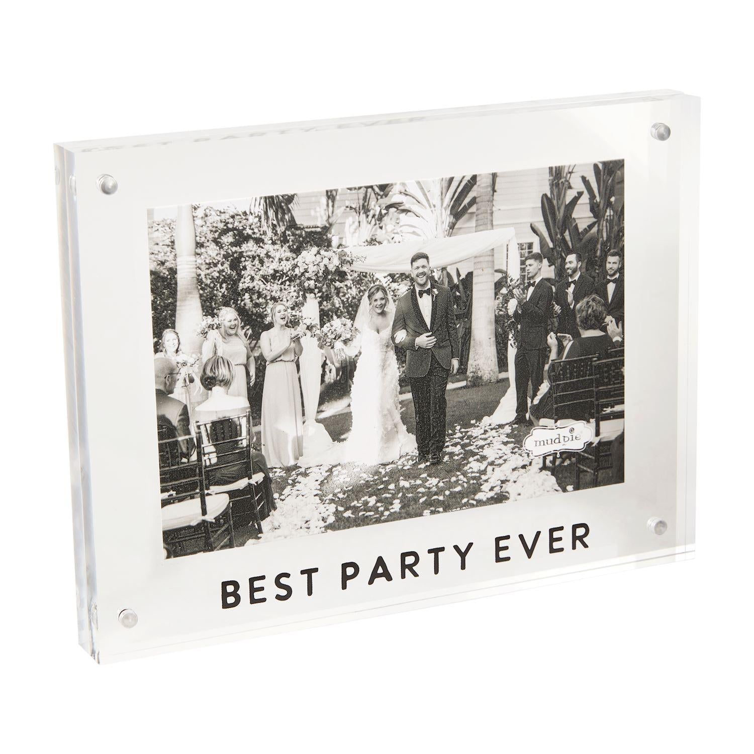 Best Party Ever Acrylic Frame