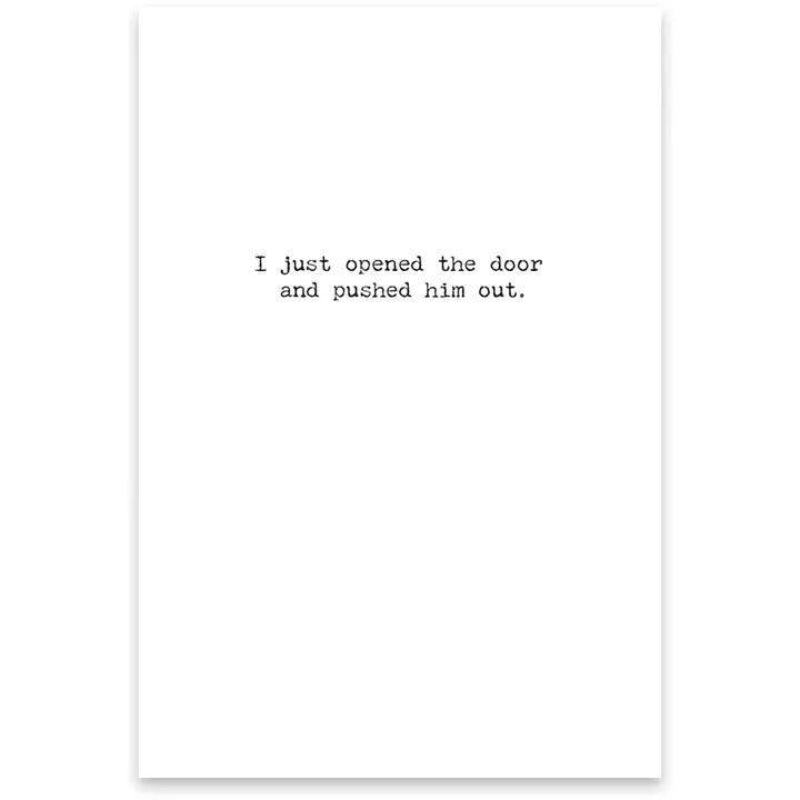 Primitives By Kathy Pushed Him Out Greeting Card