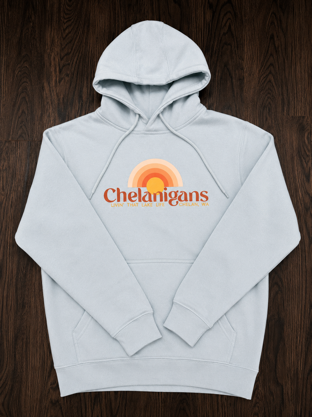 Chelanigans Premium Pullover Hoodie
