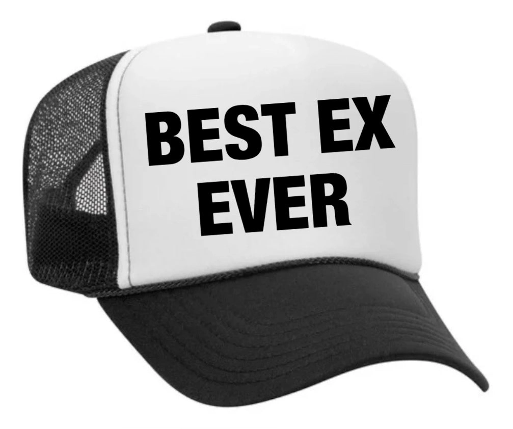 Best Ex Ever Trucker Hat