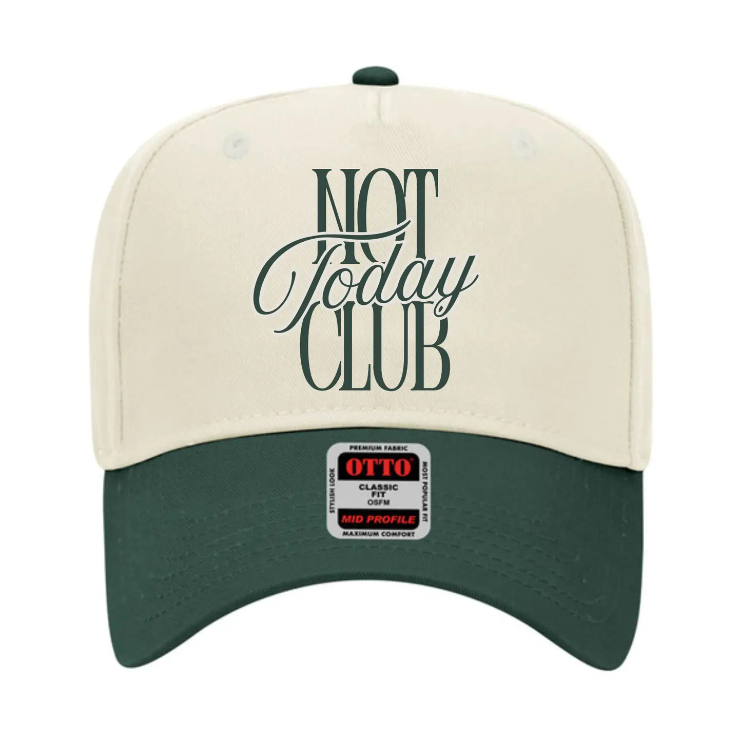 Not Today Club Trucker Hat
