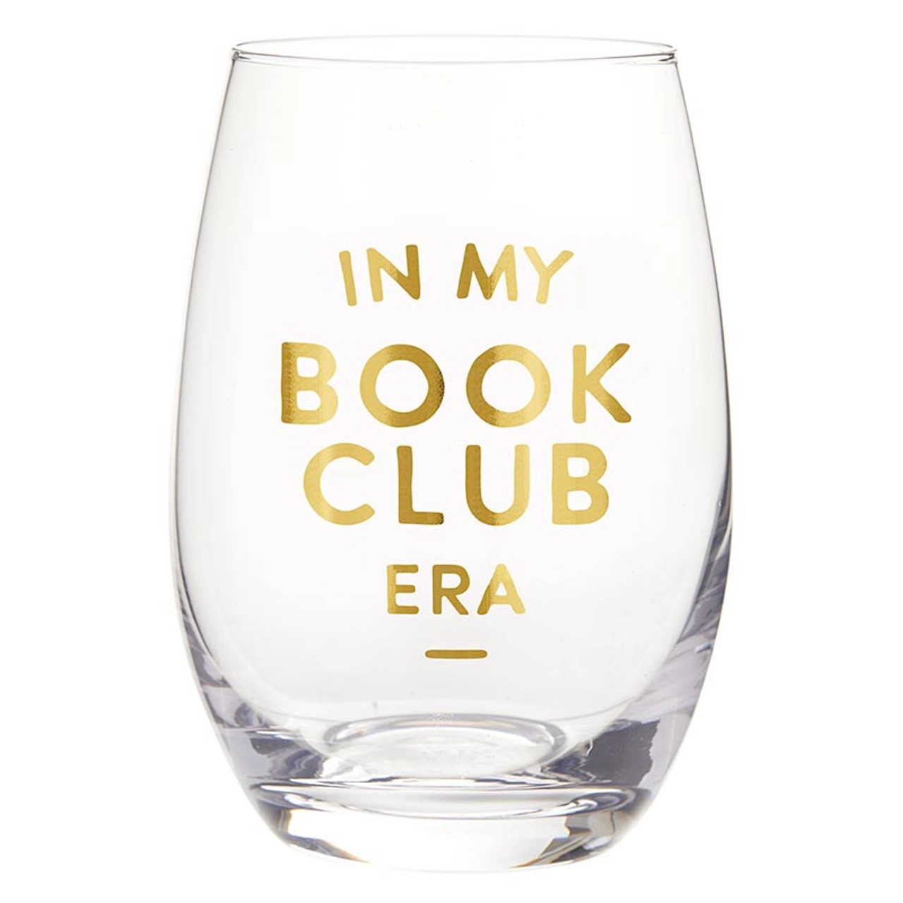 Stemless Wine Glass - In My Book Club Era